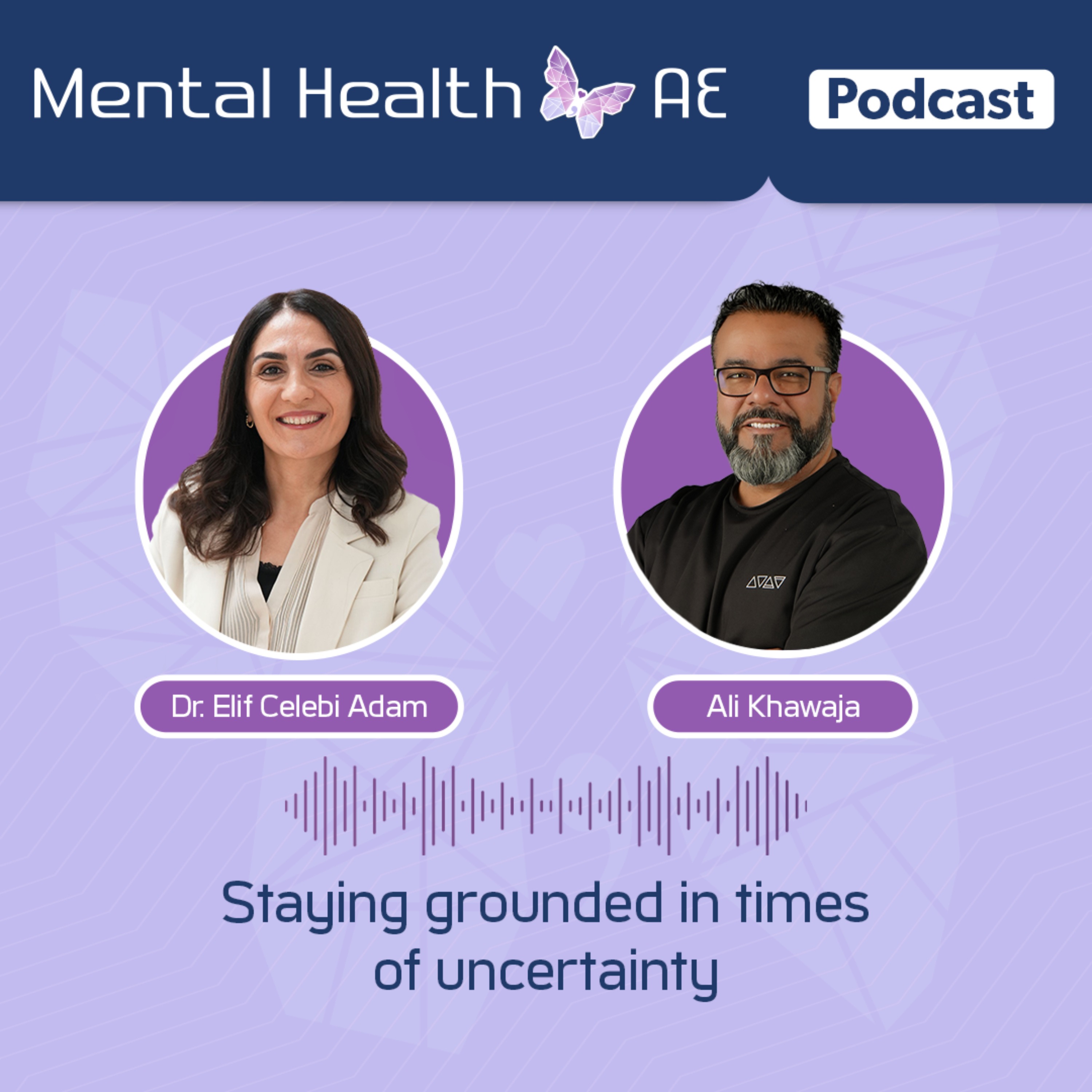 S04E05 – Staying Grounded in Times of Uncertainty – Dr. Elif Celebi Adam